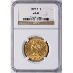 1892 $10 Liberty Head Eagle Gold Coin NGC MS61