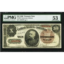 1890 $10 Treasury Note Fr.366 PMG About Uncirculated 53