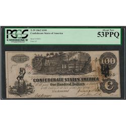 1862 $100 Confederate States of America Note T-39 PCGS About New 53PPQ