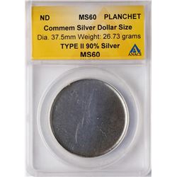 ND Commemorative Silver Dollar Planchet Coin ANACS MS60