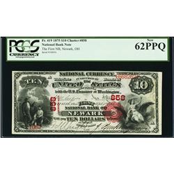 1875 $10 Newark, Ohio CH# 419 National Currency Note PCGS New 62PPQ