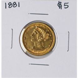 1881 $5 Liberty Head Half Eagle Gold Coin