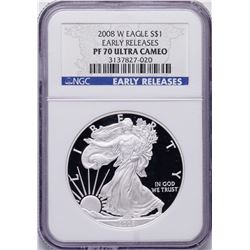 2008-W $1 American Silver Eagle Proof Coin NGC PF70 Ultra Cameo Early Releases