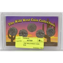 SET OF 5  THE WILD WEST COIN COLLECTION