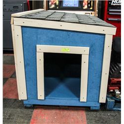 33"X51"X34" DOG HOUSE WITH FULLY INSULATED FLOOR.