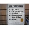 Image 2 : PORCELAIN BAR PHONE FEE SIGN