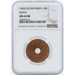 1943/VS1999 India 1/4 Kutch Coin NGC MS63RB