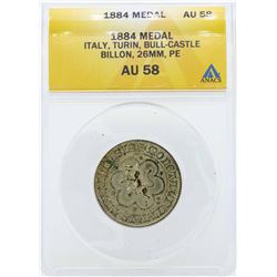 1884 Italy Turin Bull Castle Medal ANACS AU58