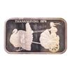 Image 1 : 1974 Thanksgiving Madison Mint 1 oz .999 Fine Silver Art Bar