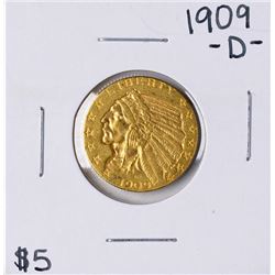 1909-D $5 Indian Head Half Eagle Gold Coin