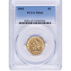 1893 $5 Liberty Head Half Eagle Gold Coin PCGS MS62