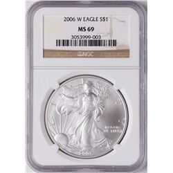2006-W $1 American Silver Eagle Coin NGC MS69