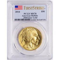2014 $50 American Gold Buffalo Coin PCGS MS70 First Strike