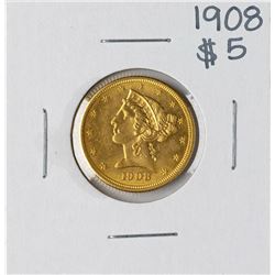 1908 $5 Liberty Head Half Eagle Gold Coin