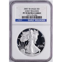 2007-W $1 American Silver Eagle Proof Coin PCGS PF70 Ultra Cameo Early Releases