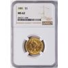 Image 1 : 1881 $5 Liberty Head Half Eagle Gold Coin NGC MS62