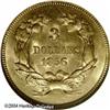 Image 2 : 1856 $3 MS62 NGC. The third P-mint issue in the Th 1856 $3 MS62 NGC.