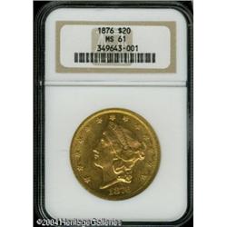 1876 $20 MS61 NGC. Bright peach-gold patina, with 1876 $20 MS61 NGC.