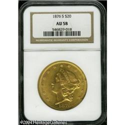 1876-S $20 AU58 NGC. Nicely struck, with peach-gol 1876-S $20 AU58 NGC.