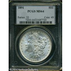 1891 S$1 MS64 PCGS. Nicely defined motifs, except 1891 S$1 MS64 PCGS.