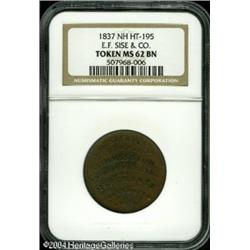 1837 E.F. Sise & Co. Hard Times Token MS62 NGC. Low 1837 E.F. Sise & Co. Hard Times Token MS62 NGC.