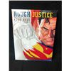 Image 1 : ROUGH JUSTICE (THE DC COMICS SKETCHES OF ALEX ROSS)