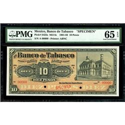 San Juan Bautista, Mexico, Banco de Tabasco, 10 pesos specimen, 1901, series A, PMG Gem UNC 65 EPQ.
