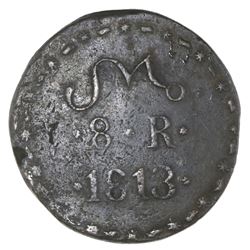 Oaxaca (Morelos / SUD / Tierra Caliente), Mexico, copper 8 reales, 1813, NGC VF 25 Brown, ex-Medina.