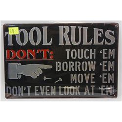 NEW 12" X 8" TOOL RULES METAL SIGN