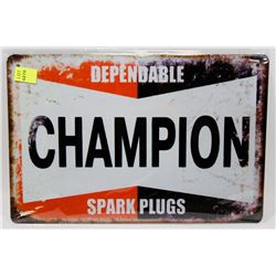 NEW 12" X 8" CHAMPION SPARK PLUGS METAL SIGN