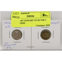 1906 & 1907 EDWARD VII SILVER 5 CENT COINS.