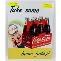 VINTAGE STYLE REPLICA COCA COLA TIN SIGN.