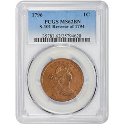 1796 S-101 R5 Draped Bust PCGS graded MS62BN.