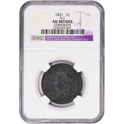 1821 N-2. Rarity-1. Wide Date. AU Details – Corrosion – NGC