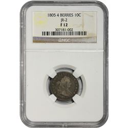 1805 JR-2. 4 Berries. Rarity-2. Fine-12 NGC