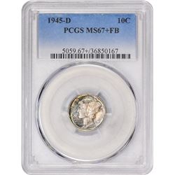 1945-D MS-67 + FB PCGS.