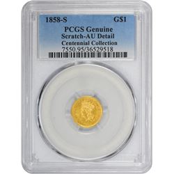 1858-S Genuine – Scratched – AU Details PCGS.