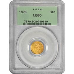1878 MS-60 PCGS. OGH.