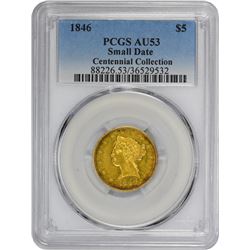 1846 Small Date. AU-53 PCGS.