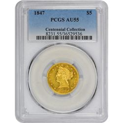 1847 AU-55 PCGS.