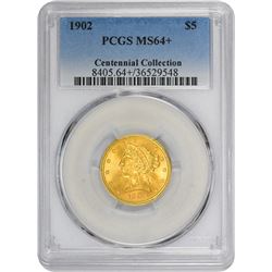 1902 MS-64+ PCGS.
