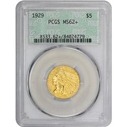 1929 MS-62+ PCGS.