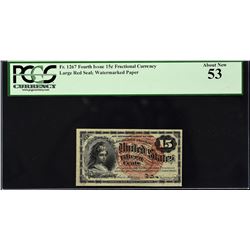 Lot of (4) Fourth Issue. 15 Cents Frational Currency. PCGS Currency Graded.