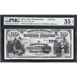 Grove City, Pennsylvania. 1882 $20 Date Back. Fr. 556. Grove City NB. Charter 5501. PMG Choice Very 