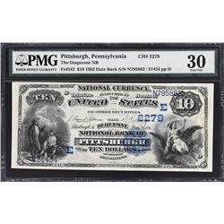 Pittsburgh, Pennsylvania. 1882 $10 Date Back. Fr. 542. Duquesne NB. Charter 2278. PMG Very Fine 30.