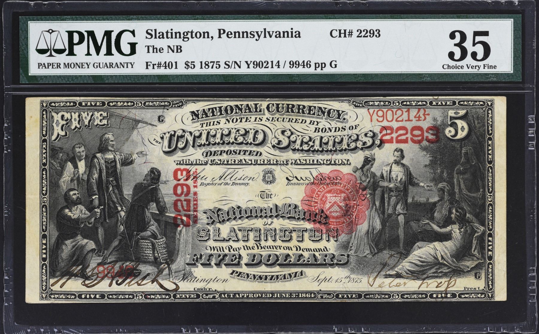 Slatington, Pennsylvania. 1875 10. Fr. 401. NB. Charter 2293. PMG