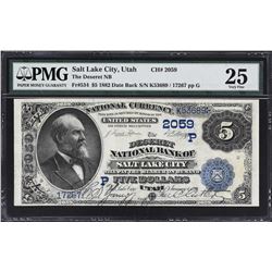 Salt Lake City, Utah. 1882 $5 Date Back. Fr. 534. Deseret NB. Charter 2059. PMG Very Fine 25.