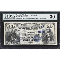 Norfolk, Virginia. 1882 $20 Value Back. Fr. 581. NB of Commerce. Charter 6032. PMG Very Fine 30.