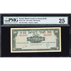 Bank Leumi Le-Israel. ND (1952), 500 Prutah & 1 to 10 Pounds. P-19a to 22a. PMG Graded.