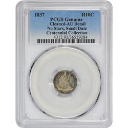 1837 No Stars. Small Date. Genuine – Cleaned – AU Details PCGS.